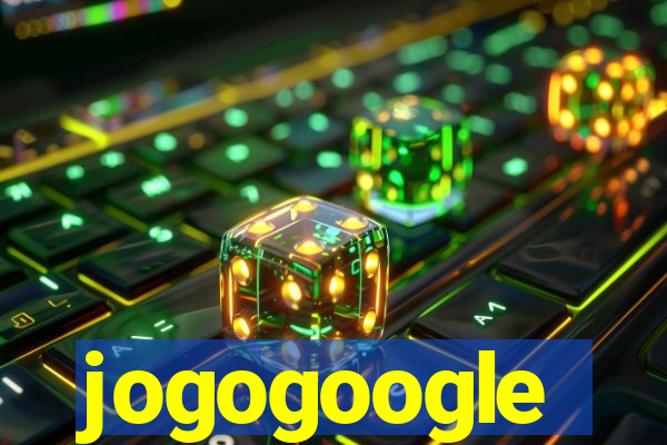 jogogoogle