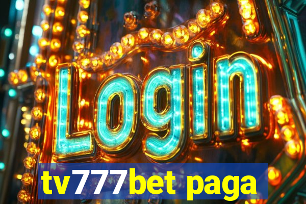 tv777bet paga