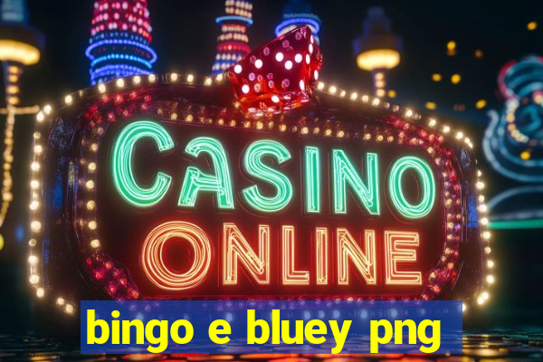 bingo e bluey png