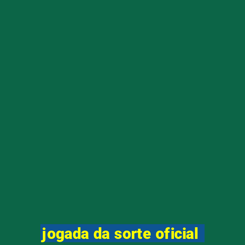 jogada da sorte oficial