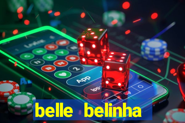 belle belinha privacy vazados