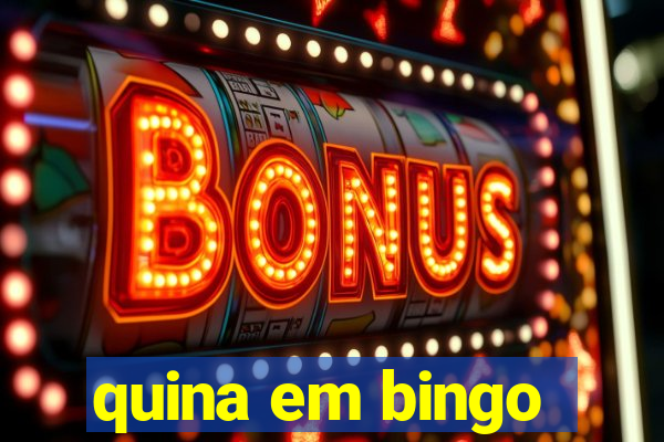 quina em bingo