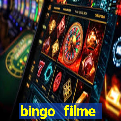 bingo filme assistir online