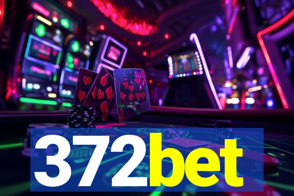 372bet