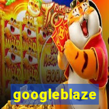 googleblaze