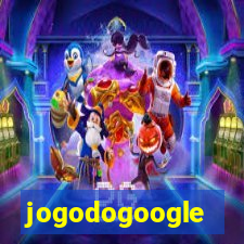 jogodogoogle